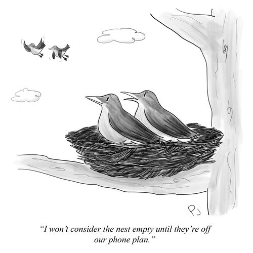 "I won't consider the nest empty until they're off our phone plan."