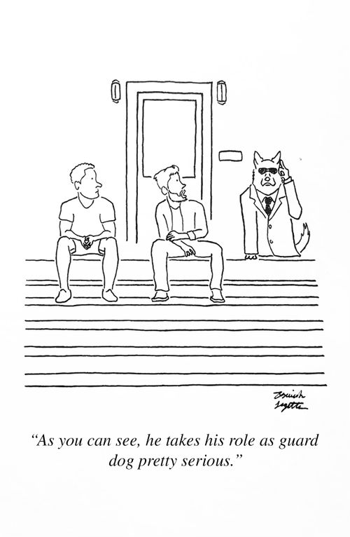 "As you can see, he takes his role as guard dog pretty serious."