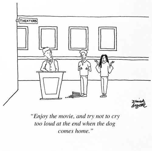 "Enjoy the movie, and try not to cry too loud at the end when the dog comes home."