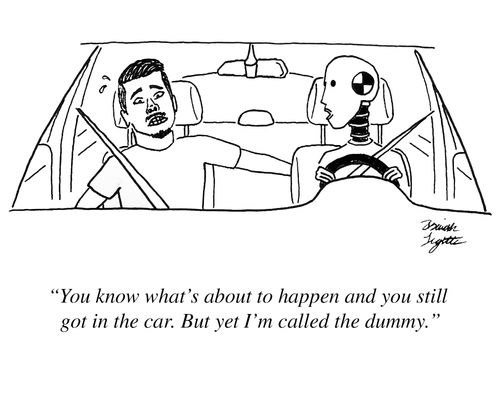 "You know what's about to happen and you still got in the car. But yet I'm called the dummy."
