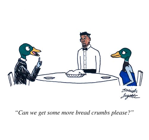 "Can we get some more bread crumbs please?"