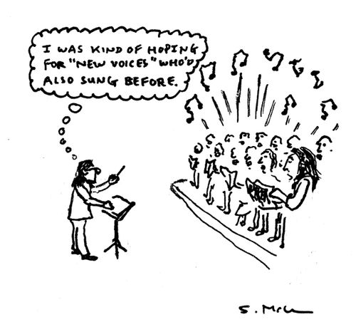 "I was kind of hoping for 'new voices' who'd also sung before."