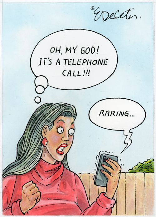 "Oh, my God! It's a telephone call!!!"  "Rrring..."
