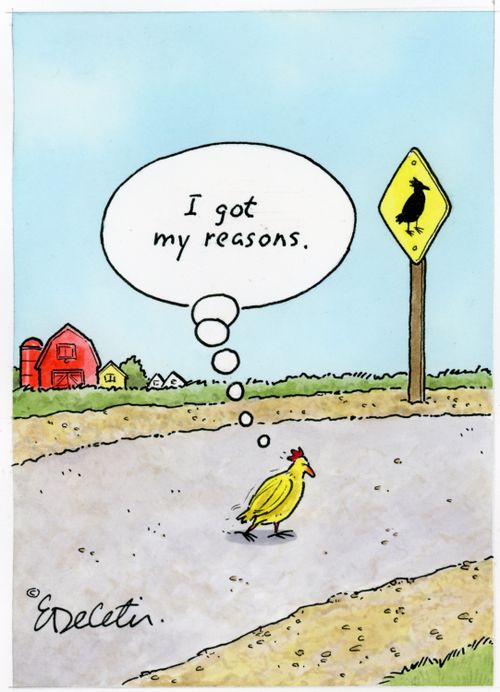 "I got my reasons."