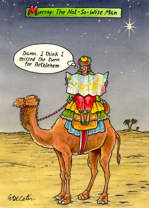 "Damn. I think I missed the turn for Bethlehem."