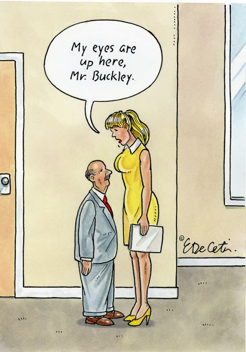 "My eyes are up here, Mr. Buckley."