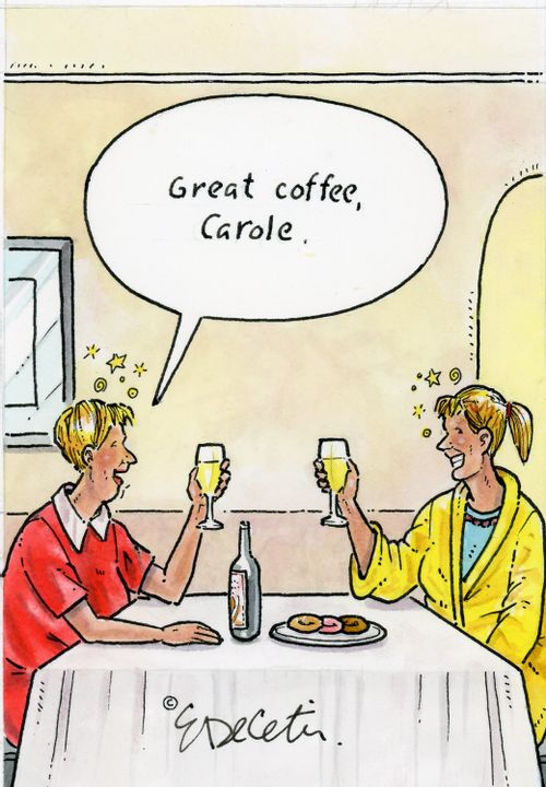 "Great coffee, Carole."