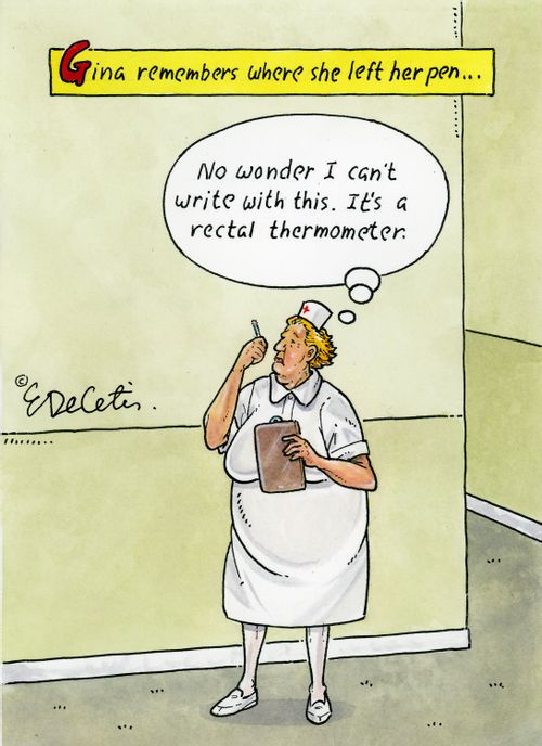 "Gina remembers where she left her pen... No wonder I can't write with this. It's a rectal thermometer."