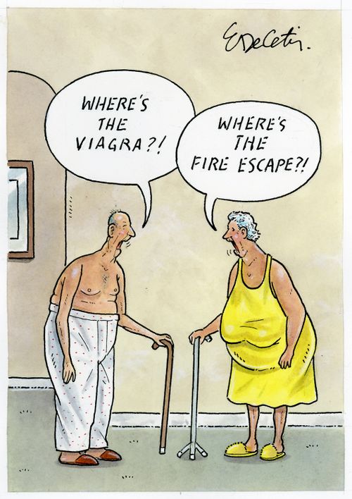 "Where's the Viagra?!" "Where's the fire escape?!"