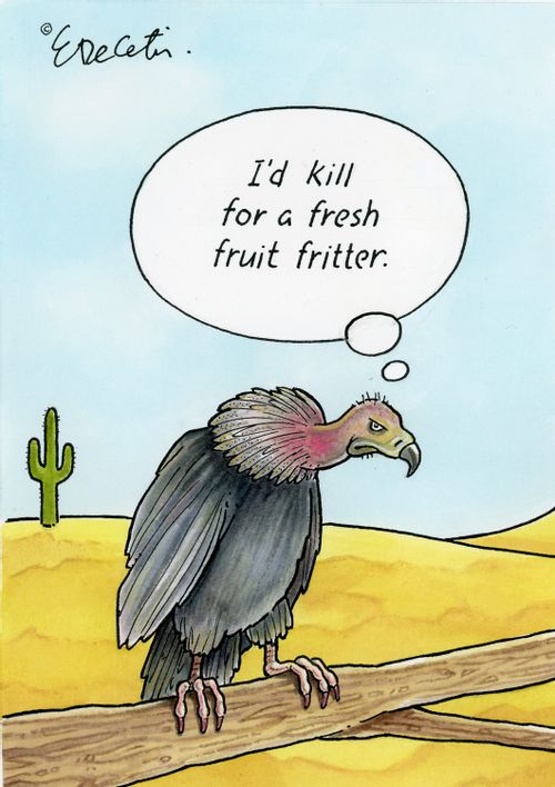 "I'd kill for a fresh fruit fritter."