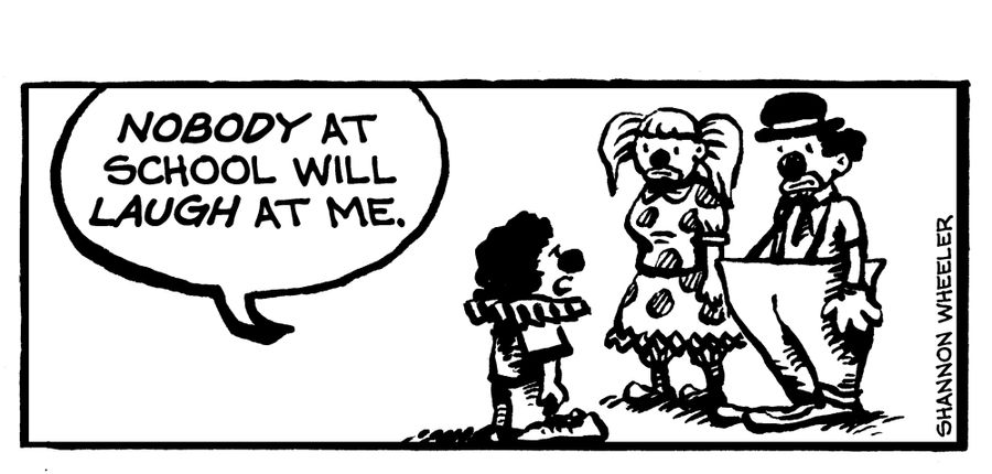"Nobody at school will laugh at me."