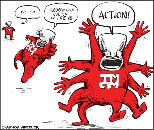 "The only redeemable coupon in life is action!"