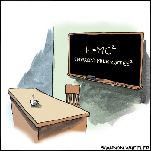 "E=MC² Energy=Milk·Coffee²"