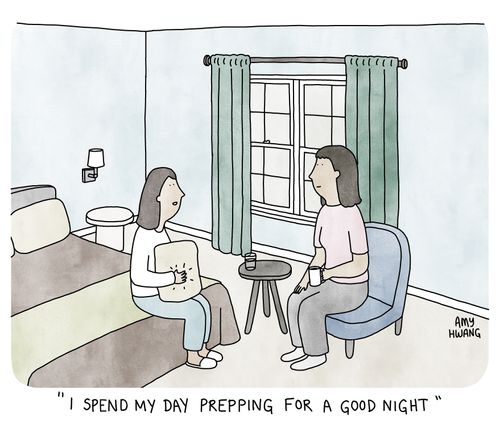 "I spend my day prepping for a good night"