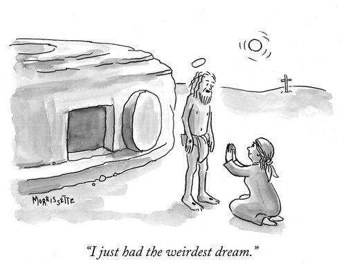 "I just had the weirdest dream."