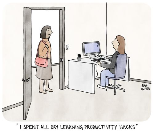 "I spent all day learning productivity hacks"