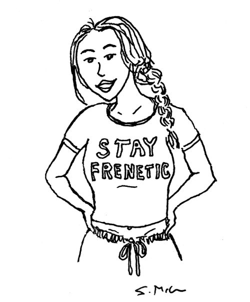 "Stay frenetic"