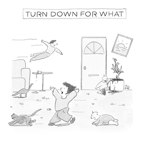Turn Down For What.
