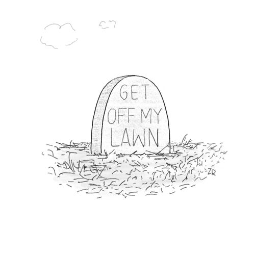 Get off my lawn