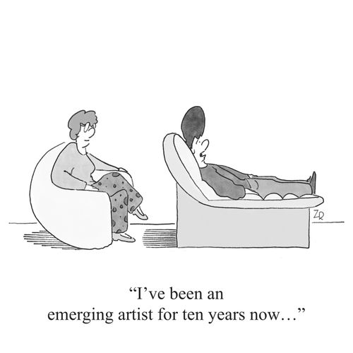 "I've been an emerging artist for ten years now..."