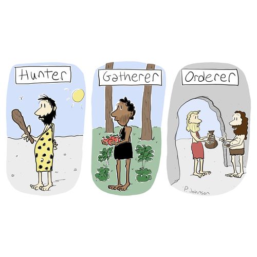 Hunter, gatherer, orderer.