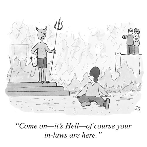 Come on—it's Hell—of course your in-laws are here.