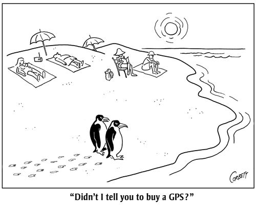 "Didn't I tell you to buy a GPS?"