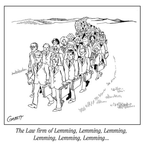 "The law firm of Lemming, Lemming, Lemming, Lemming, Lemming, Lemming..."
