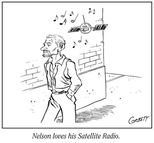 "Nelson loves his Satellite Radio."