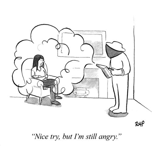 "Nice try, but I'm still angry."