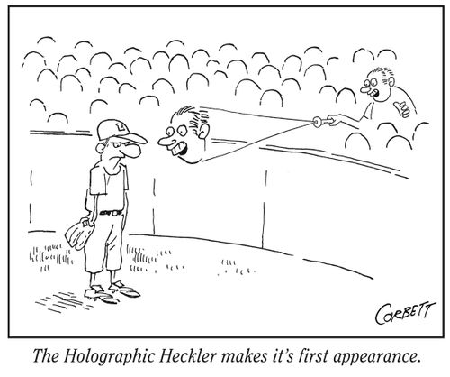 "The Holographic Heckler makes its first appearance."