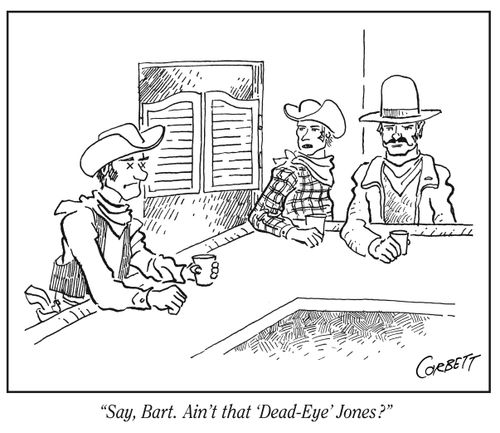 "Say, Bart. Ain't that 'Dead-Eye' Jones?"