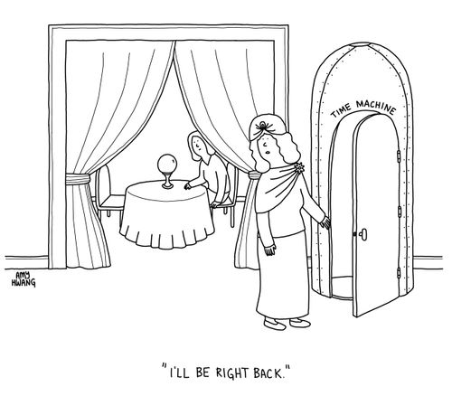 "I'll be right back."