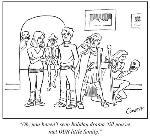 "Oh, you haven’t seen holiday drama ‘till you’ve met our little family."