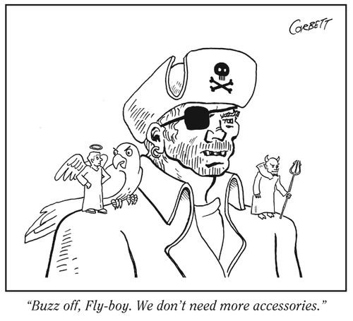 "Buzz off, Fly-boy. We don't need more accessories."