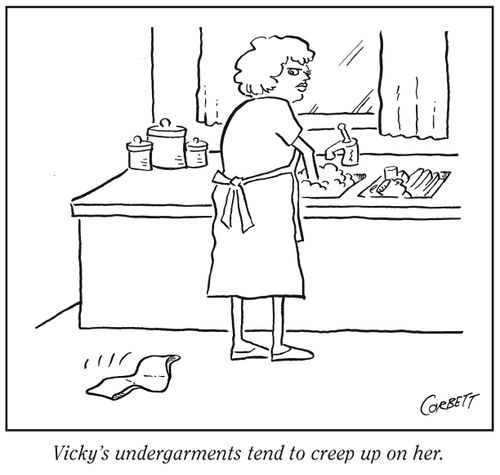 Vicky's undergarments tend to creep up on her.