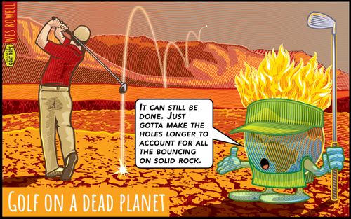 Golf on a dead planet.