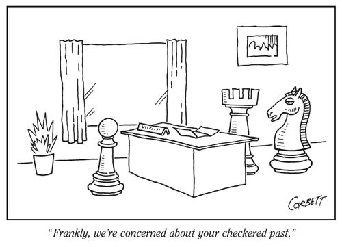 "Frankly, we’re concerned about your checkered past."