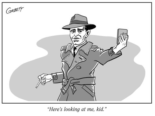 "Here's looking at me, kid."