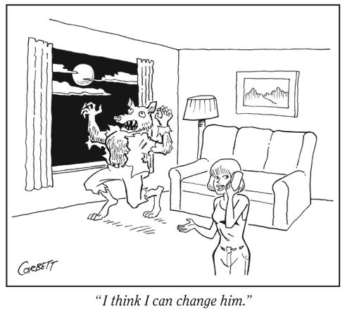 "I think I can change him."