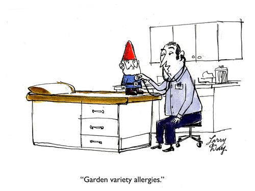 "Garden variety allergies."
