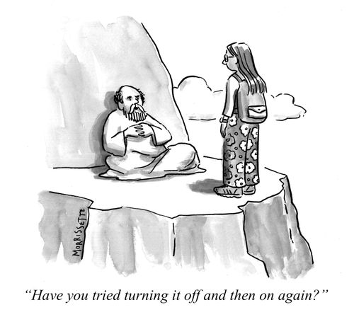 "Have you tried turning it off and then on again?"