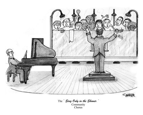 "The 'Sing Only in the Shower' Community Chorus"