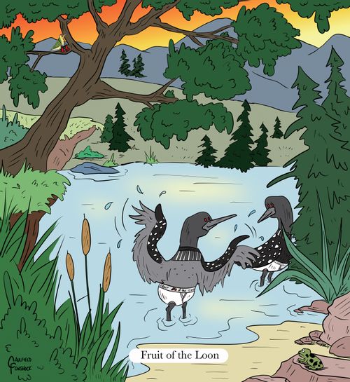 "Fruit of the Loon"