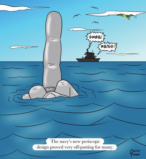 The navy's new periscope design proved very off-putting for many.
