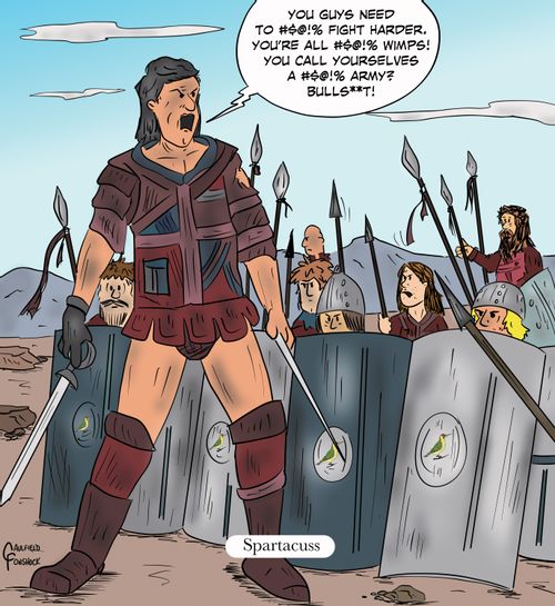 "You guys need to #@%!% fight harder. You're all #@%!% wimps! You call yourselves a #@%!% army? Bull%#!*!"