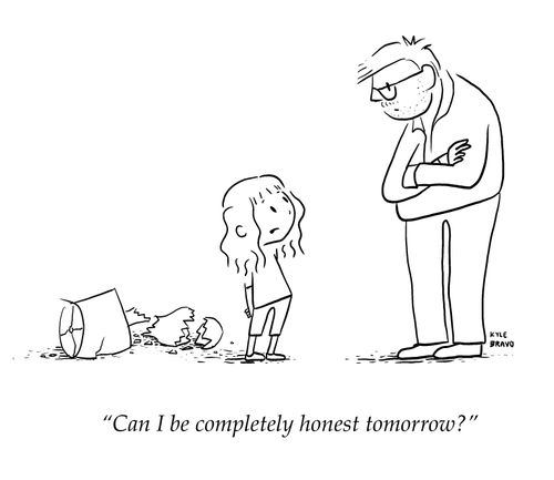 "Can I be completely honest tomorrow?"