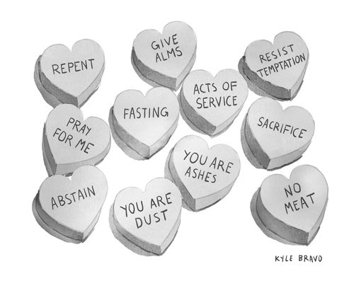 "Repent" "Give alms" "Resist temptation" "Pray for me" "Fasting" "Acts of service" "Sacrifice" "Abstain" "You are ashes" "You are dust" "No meat"