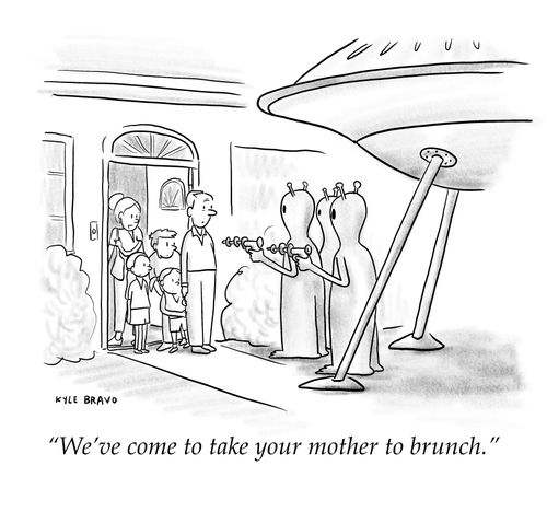 "We’ve come to take your mother to brunch."