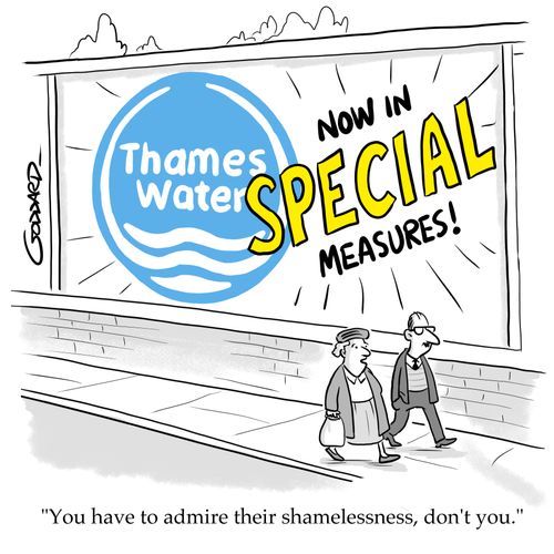Thames Water now in SPECIAL Measures! "You have to admire their shamelessness, don't you."